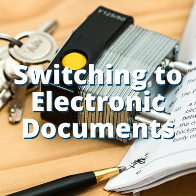Switching to electronic documents